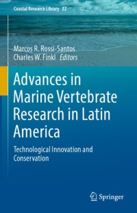 cover of the book Advances in marine vertebrate research in Latin America: technological innovation and conservation