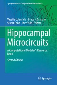 cover of the book Hippocampal Microcircuits: a Computational Modeler's Resource Book