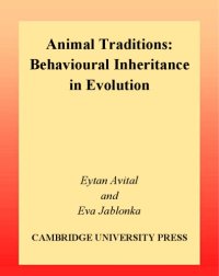 cover of the book Animal traditions: behavioural inheritance in evolution