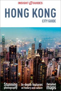 cover of the book Insight Guides City Guide Hong Kong