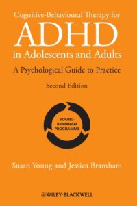 cover of the book Cognitive-behavioural therapy for ADHD in adolescents and adults a psychological guide to practice