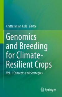 cover of the book Genomics and breeding for climate-resilient crops Volume 1, Concepts and strategies