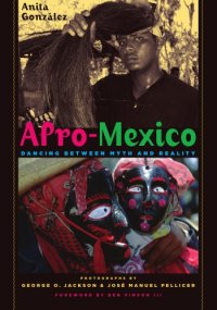 cover of the book Afro-Mexico: dancing between myth and reality