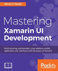 cover of the book Mastering Xamarin Ui Development