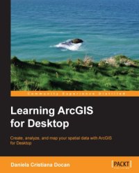 cover of the book Learning ArcGIS for Desktop