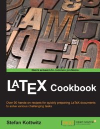 cover of the book LaTeX cookbook over 90 hands-on recipes for quickly preparing LaTeX documents to solve various challenging tasks