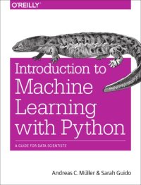 cover of the book Introduction to machine learning with Python a guide for data scientists