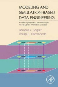 cover of the book Modeling & simulation-based data engineering: introducing pragmatics into ontologies for net-centric information exchange