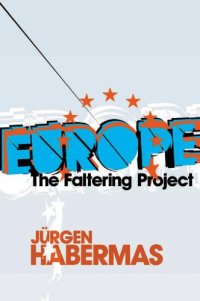 cover of the book Europe: the Faltering Project