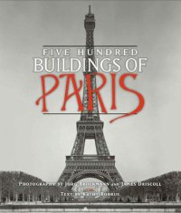 cover of the book Five Hundred Buildings of Paris