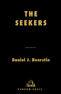 cover of the book The seekers: the story of man's continuing quest to understand his world