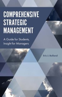 cover of the book Comprehensive Strategic Management: a Guide for Students, Insight for Managers