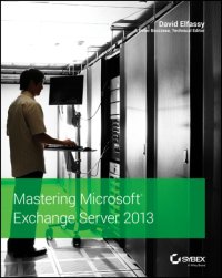 cover of the book Mastering Microsoft Exchange Server 2013