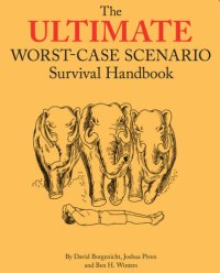 cover of the book The ultimate worst-case scenario survival handbook