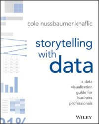 cover of the book Storytelling with Data