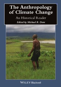 cover of the book The anthropology of climate change an historical reader