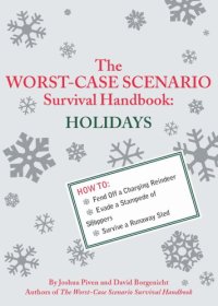 cover of the book The worst-case scenario survival handbook. Holidays