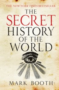 cover of the book The Secret History of the World