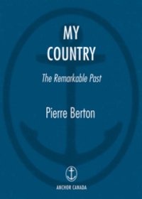 cover of the book My country: the remarkable past