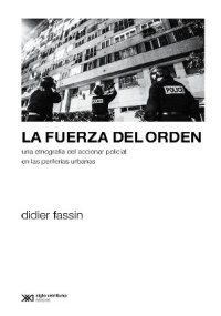 cover of the book La Fuerza del Orden