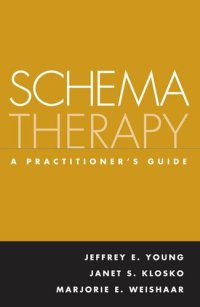 cover of the book SCHEMA THERAPY: A PRACTITIONER’S GUIDE