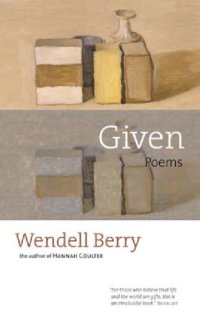 cover of the book Given: poems