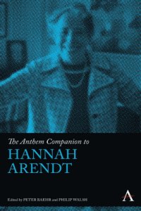 cover of the book The Anthem Companion To Hannah Arendt