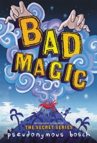 cover of the book Bad Magic