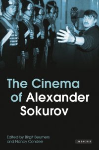 cover of the book The Cinema of Alexander Sokurov