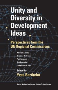 cover of the book Unity and Diversity in Development Ideas: Perspectives from the UN Regional Commissions