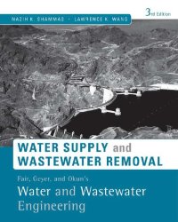 cover of the book Water Supply and Wastewater Removal_ Fair, Geyer, and Okun’s Water and Wastewater Engineering