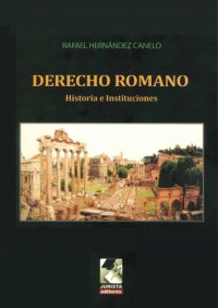 cover of the book DERECHO ROMANO, HISTORIA E INSTITUCIONES