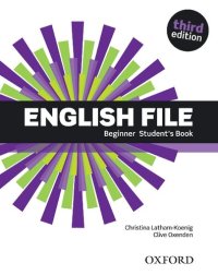 cover of the book English File. Beginner Student's Book