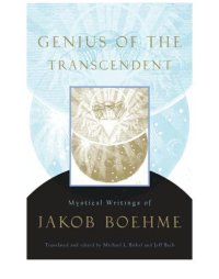 cover of the book Genius of the transcendent: mystical writings of Jakob Boehme