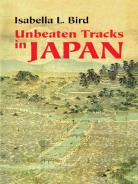 cover of the book Unbeaten Tracks in Japan