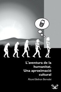 cover of the book L’aventura de la humanitat. Una aproximació cultural