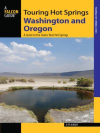 cover of the book Touring hot springs, Washington and Oregon: a guide to the states' best hot springs