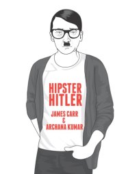 cover of the book Hipster Hitler