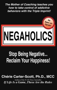 cover of the book Negaholics