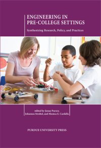 cover of the book Engineering in pre-college settings: synthesizing research, policy, and practices