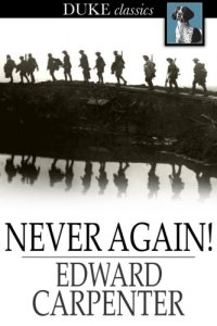 cover of the book Never Again!: A Protest and a Warning Addressed to the Peoples of Europe