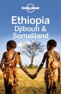 cover of the book Ethiopia, Djibouti & Somaliland Travel Guide