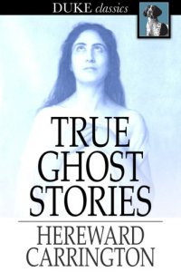 cover of the book True Ghost Stories