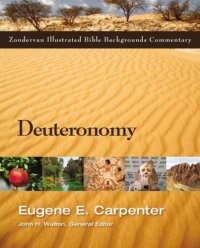 cover of the book Deuteronomy (Zondervan Illustrated Bible Backgrounds Commentary)