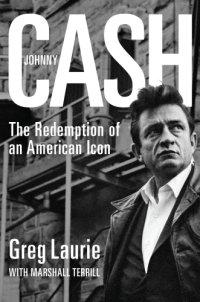 cover of the book Johnny Cash: the redemption of an American icon