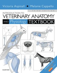 cover of the book Introduction to veterinary anatomy and physiology textbook