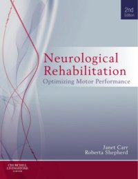 cover of the book Neurological rehabilitation: optimizing motor performance