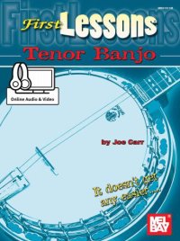 cover of the book First Lessons Tenor Banjo Includes Online Audio