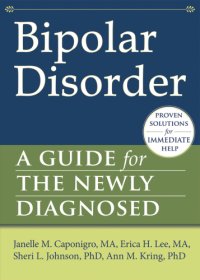 cover of the book Bipolar disorder: a guide for the newly diagnosed