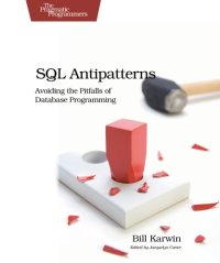 cover of the book SQL antipatterns avoiding the pitfalls of database programming